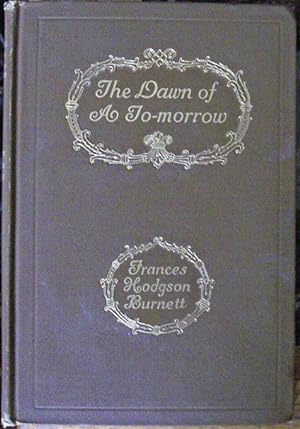 Immagine del venditore per The Dawn of A To-Morrow venduto da Wordbank Books