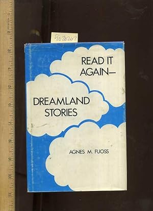 Seller image for Read it Again : Dreamland Stories [Juvenile Reader, a Collection of 10 Short Stories for Young people] for sale by GREAT PACIFIC BOOKS