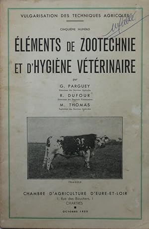 Éléments de Zootechnie et d'Hygiène vétérinaire