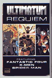 Imagen del vendedor de ULTIMATUM: REQUIEM(MARVEL PREMIERE EDITION) a la venta por TARPAULIN BOOKS AND COMICS