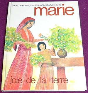 Image du vendeur pour MARIE - Joie de la terre mis en vente par LE BOUQUINISTE