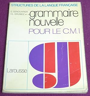 Seller image for GRAMMAIRE NOUVELLE pour le Cours moyen 1 for sale by LE BOUQUINISTE