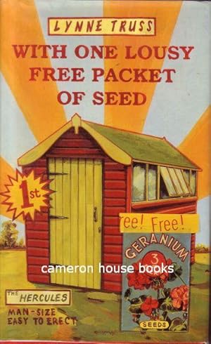 Seller image for With One Lousy Free Packet of Seed for sale by Cameron House Books