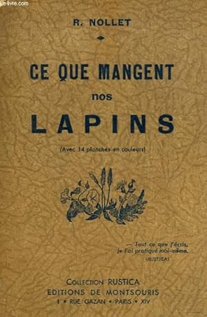 Image du vendeur pour CE QUE MANGENT NOS LAPINS mis en vente par Le-Livre