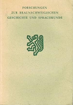 Bild des Verkufers fr Forschungen zur braunschweigischen Geschichte und Sprachkunde Festgabe d. Stadt Braunschweig zur Tagg d. Hans. Geschichtsvereins u. d. Vereins f. Niederdt. Sprachforschg Pfingsten 1954 zum Verkauf von Antiquariat Lcke, Einzelunternehmung