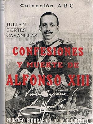 Imagen del vendedor de CONFESIONES Y MUERTE DE ALFONSO XIII a la venta por Librera Torren de Rueda