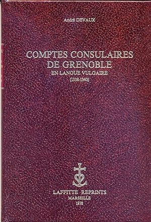 Comptes consulaires de Grenoble en langue vulgaire (1338-1340).