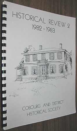 Seller image for Cobourg and District Historical Society Historical Review 2 1982-1983 for sale by Alex Simpson