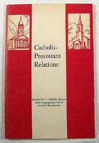 Imagen del vendedor de Catholic-Protestant Relations a la venta por Resource Books, LLC