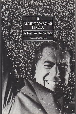 Imagen del vendedor de Fish In the Water, A Memoir a la venta por James & Mary Laurie, Booksellers A.B.A.A