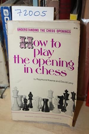 Seller image for How to Play the Opening in Chess for sale by Princeton Antiques Bookshop
