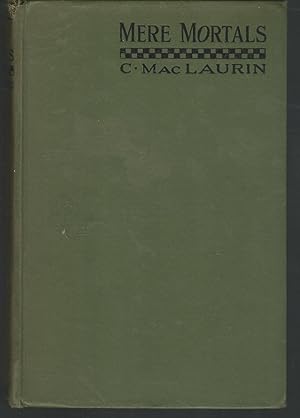 Bild des Verkufers fr Mere Mortals: Medico-Historical Essays (Post Mortems: Two) zum Verkauf von Dorley House Books, Inc.