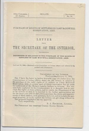 Purchase of Rights of Settlers on Camp McDowell Reservation, Ariz.: Letter from the Secretary of ...