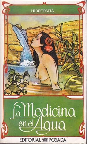 LA MEDICINA EN EL AGUA