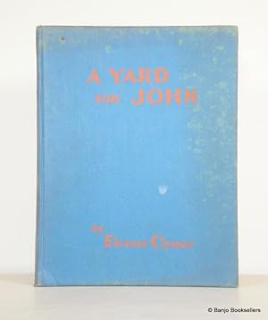 Seller image for A Yard for John for sale by Banjo Booksellers, IOBA