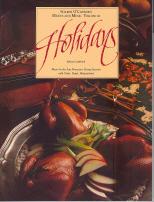 Seller image for Holidays: Menu Cookbook Music by the San Francisco String Quartet with Flute, Harp, Harpsichord for sale by Callaghan Books South