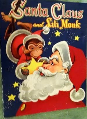 Imagen del vendedor de SANTA CLAUS AND LILI MONK. a la venta por The Bookstall