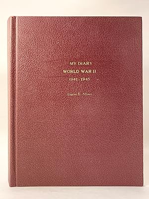 My Diary World War Two 1941-1945