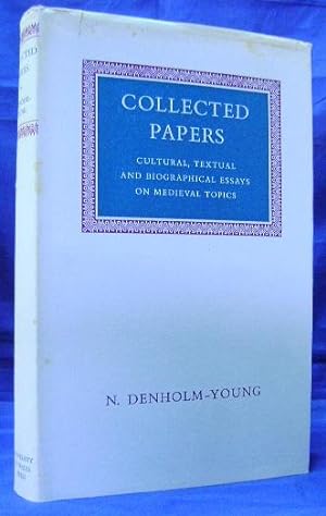 Collected Papers: Cultural, Textual and Biographical Essays on Medieval Topics
