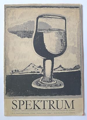 Spektrum. Interant. Vierteljahresschrift fur Dichtung und Originalgrafik Zurich. Nr. 53. Sonder-D...