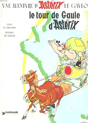 Image du vendeur pour UNE AVENTURE D'ASTERIX LE GAULOIS. LE TOUR DE GAULE D'ASTERIX mis en vente par Le-Livre