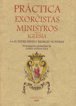 PRACTICA DE EXORCISTAS Y MINISTROS DE LA IGLESIA