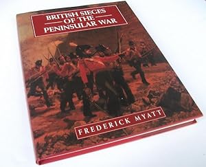 Seller image for British Sieges of the Peninsular War for sale by Denton Island Books