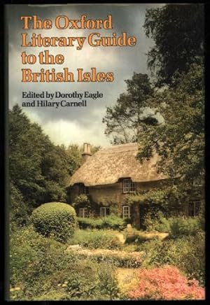 Seller image for Oxford Literary Guide to the British Isles, The for sale by Sapience Bookstore