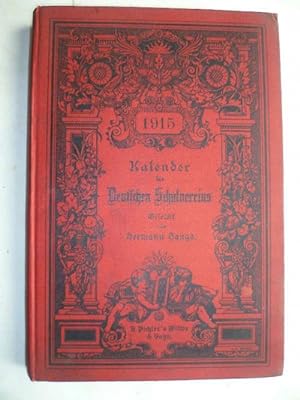 Seller image for Kalender des Deutschen Schulvereins fr das Jahr 1915 for sale by Ostritzer Antiquariat