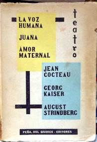 Imagen del vendedor de LA VOZ HUMANA. JUANA. AMOR MATERNAL. Teatro a la venta por DEL SUBURBIO  LIBROS- VENTA PARTICULAR