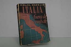 Imagen del vendedor de ITALIA FUERA DE COMBATE HERRAIZ (ISMAEL) 1944 a la venta por LIBRERIA ANTICUARIA SANZ