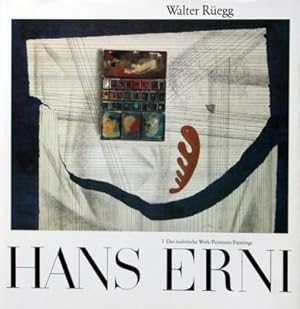 Hans Erni. I. Das malerische Werk / Peintures / Paintings. Hrsg. von Ernst Scheidegger.