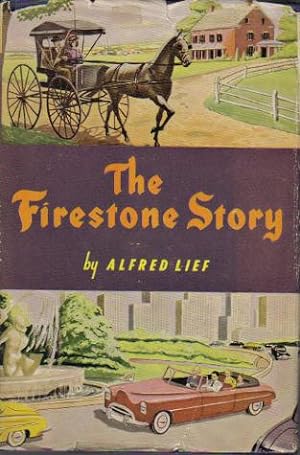 The Firestone Story