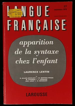 Bild des Verkufers fr LANGUE FRANCAISE : APPARITION DE LA SYNTAXE CHEZ L'ENFANT. zum Verkauf von Librairie Franck LAUNAI
