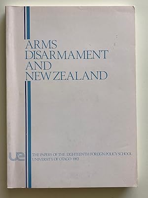 Imagen del vendedor de Arms Disarmament and New Zealand a la venta por M.S.  Books