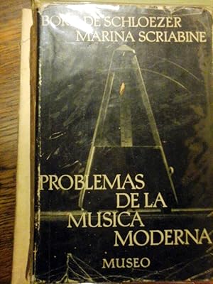 Image du vendeur pour PROBLEMAS DE LA MUSICA MODERNA MUSEO- mis en vente par DEL SUBURBIO  LIBROS- VENTA PARTICULAR