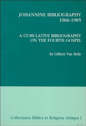 Bild des Verkufers fr Johannine bibliography 1966-1985. A cumulative bibliography on the fourth gospel. zum Verkauf von BOOKSELLER  -  ERIK TONEN  BOOKS