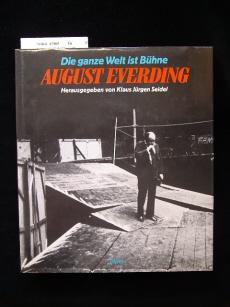 August Everding - Die ganze Welt ist Bühne