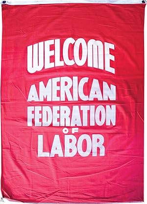 Welcome American Federation of Labor