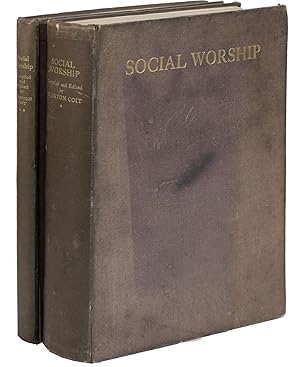 Social Worship for Use In Families Schools & Churches [.] Issued on Behalf of the West London Eth...