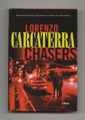 Imagen del vendedor de Chasers: A Novel - 1st Edition/1st Printing a la venta por Books Tell You Why  -  ABAA/ILAB