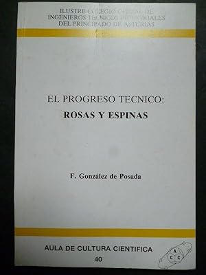 Seller image for El Progreso Tcnico: Rosas y Espinas. for sale by Carmichael Alonso Libros