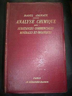 Bild des Verkufers fr Analyse Chimique des Substances Commerciales, Minrales et Organiques. zum Verkauf von Carmichael Alonso Libros