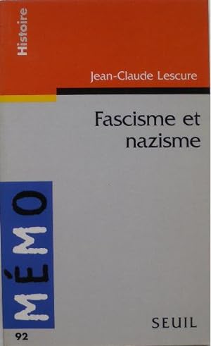 Bild des Verkufers fr Fascisme et nazisme. zum Verkauf von Librairie les mains dans les poches