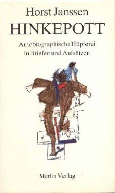 Seller image for Hinkepott. Autobiographische Hpfereien in Briefen und Aufstzen. for sale by Galerie Joy Versandantiquariat  UG (haftungsbeschrnkt)