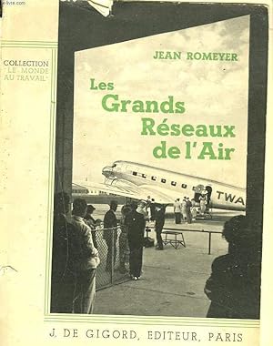 Imagen del vendedor de LES GRANDS RESEAUX DE L'AIR a la venta por Le-Livre