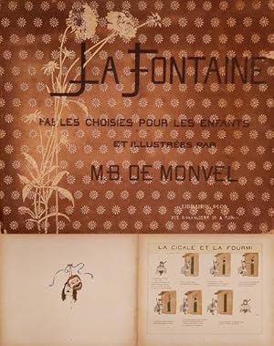 Imagen del vendedor de La Fontaine, fables choisies pour les enfants et illustres par M.B. De Monvel. a la venta por Frans Melk Antiquariaat