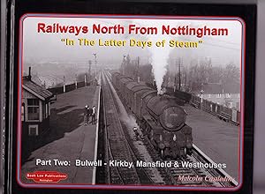 Seller image for Railways North of Nottingham for sale by Lavender Fields Books PBFA