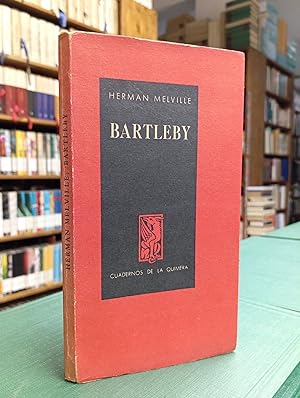 Bartleby - Prologo y Version directa del Inglés par Jorge Luis Borges