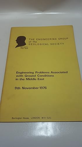 Bild des Verkufers fr ENGINEERING PROBLEMS ASSOCIATED WITH GROUND CONDITIONS IN THE MIDDLE EAST. zum Verkauf von Cambridge Rare Books